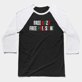 FREE GAZA FREE PALESTINE Baseball T-Shirt